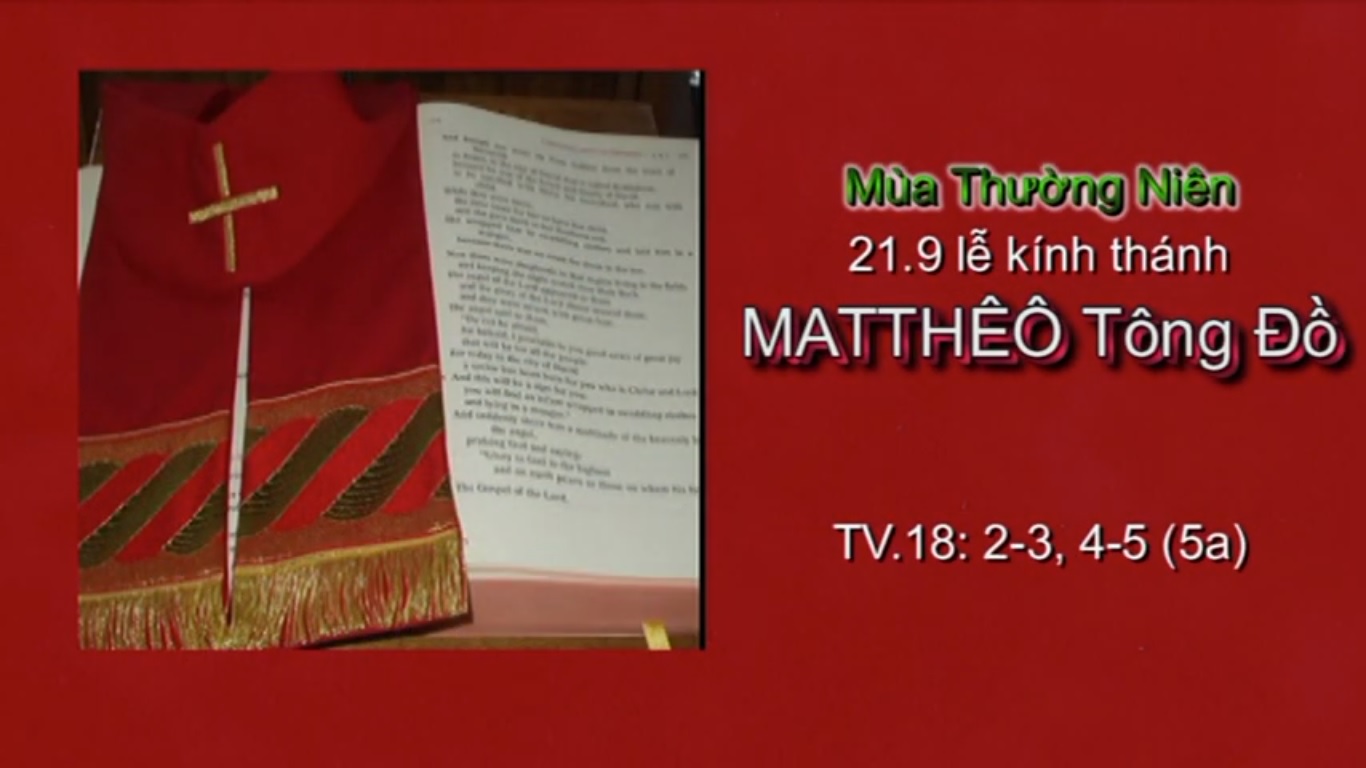 Suy niệm với Thánh vịnh: Ngày 21 tháng 9 - Thánh Matthêô Tông đồ