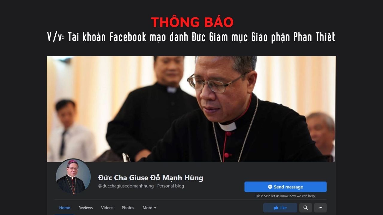 Thông báo: Tài khoản Facebook mạo danh Đức Giám Mục Giáo Phận Phan Thiết