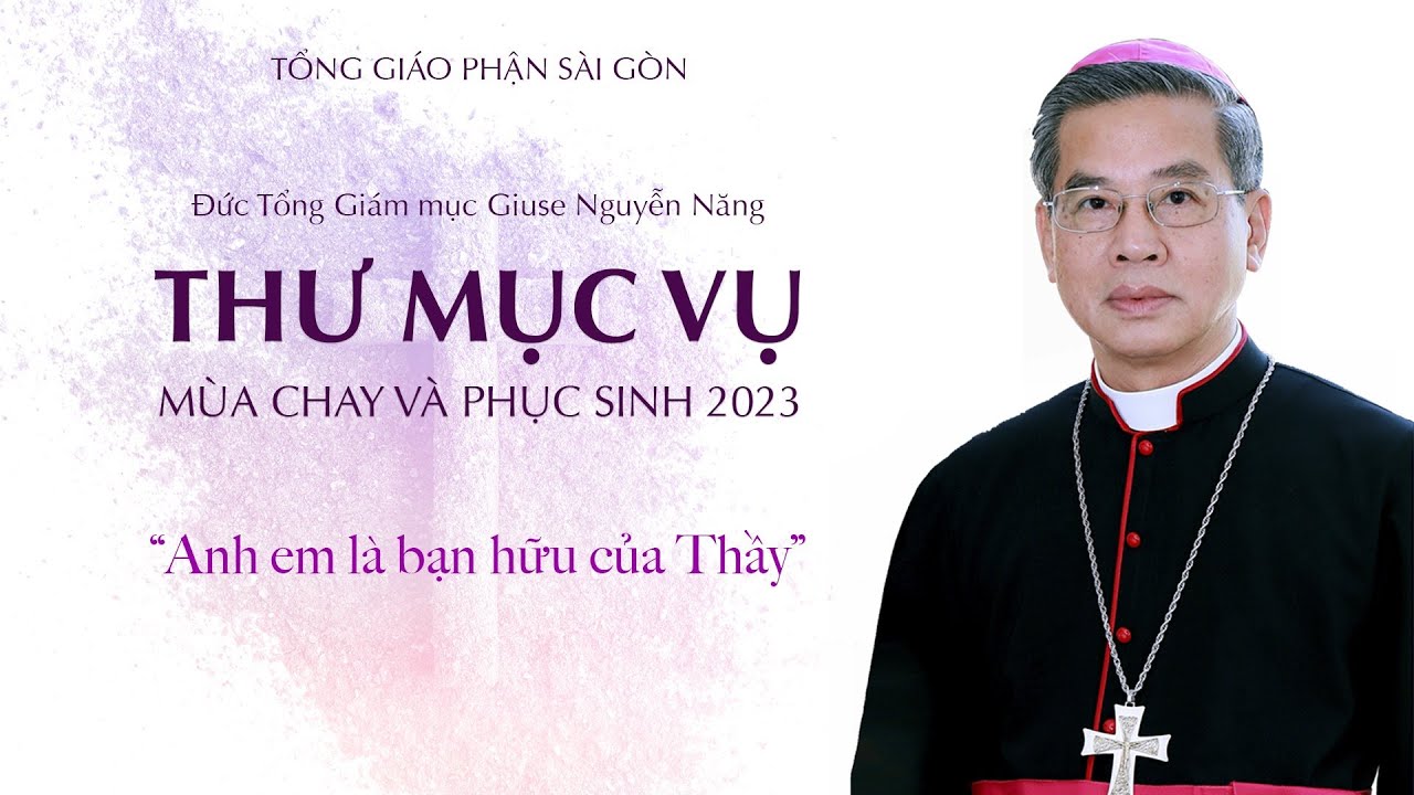 Tổng Giáo phận Sài Gòn: Thư mục vụ Mùa Chay 2023