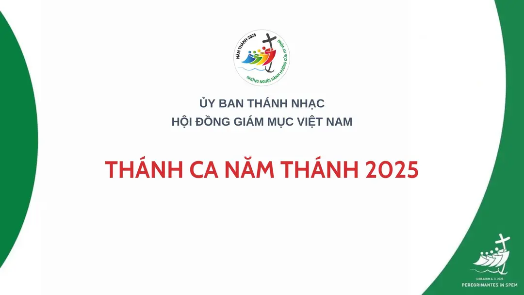 Ủy ban Thánh nhạc: Thánh ca Năm Thánh 2025