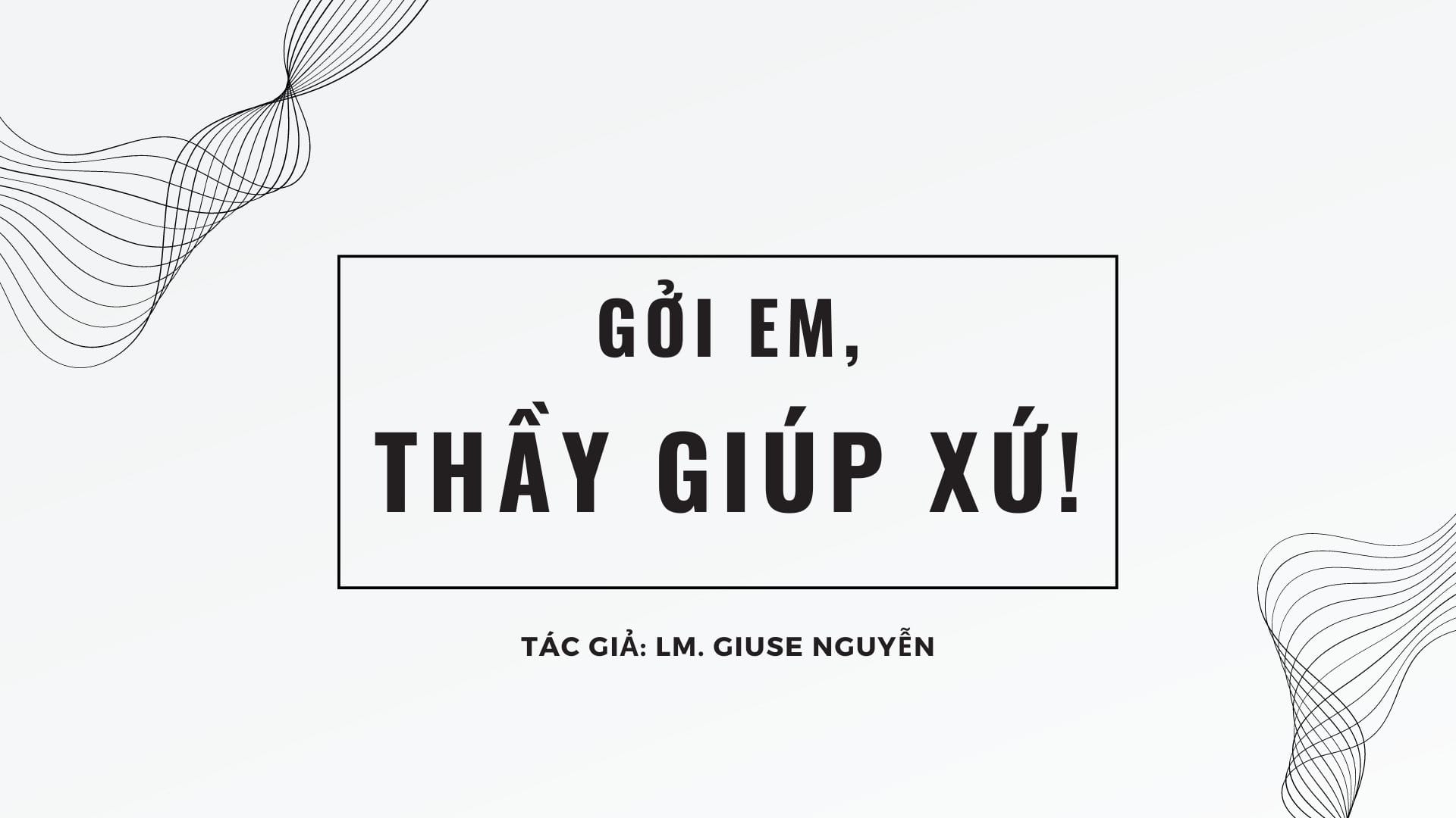 goiemthaygiupxu